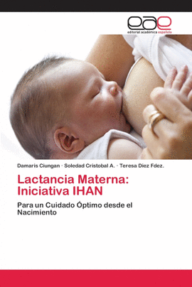 LACTANCIA MATERNA: INICIATIVA IHAN