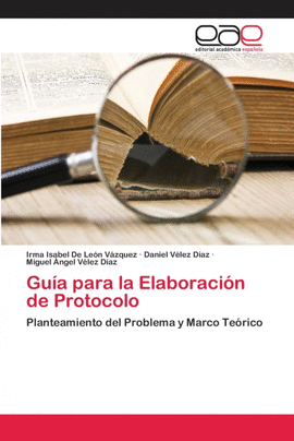 GUA PARA LA ELABORACIN DE PROTOCOLO