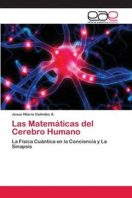 LAS MATEM�TICAS DEL CEREBRO HUMANO
