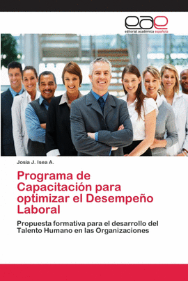 PROGRAMA DE CAPACITACI�N PARA OPTIMIZAR EL DESEMPE�O LABORAL