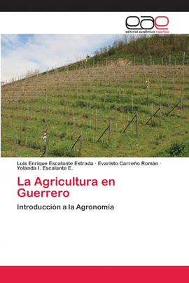 LA AGRICULTURA EN GUERRERO
