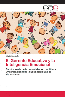 EL GERENTE EDUCATIVO Y LA INTELIGENCIA EMOCIONAL