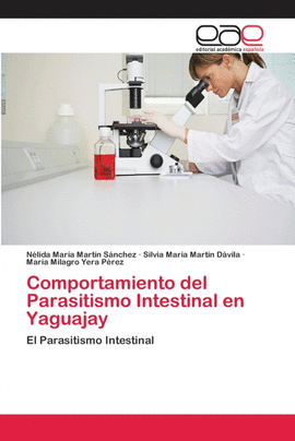 COMPORTAMIENTO DEL PARASITISMO INTESTINAL EN YAGUAJAY