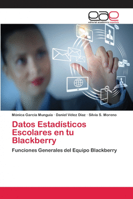 DATOS ESTAD�STICOS ESCOLARES EN TU BLACKBERRY