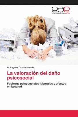 LA VALORACI�N DEL DA�O PSICOSOCIAL