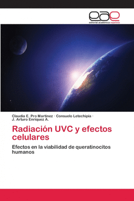 RADIACI�N UVC Y EFECTOS CELULARES