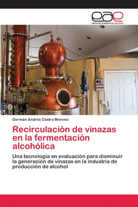 RECIRCULACIN DE VINAZAS EN LA FERMENTACIN ALCOHLICA