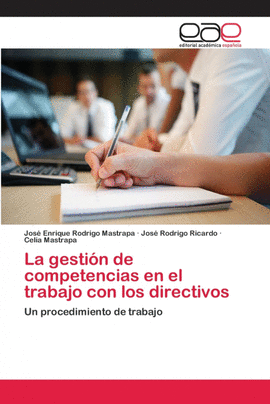 LA GESTI�N DE COMPETENCIAS EN EL TRABAJO CON LOS DIRECTIVOS