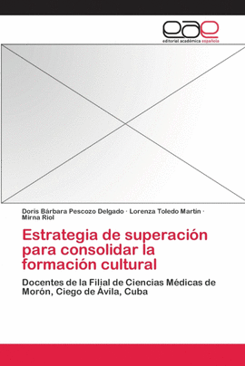 ESTRATEGIA DE SUPERACI�N PARA CONSOLIDAR LA FORMACI�N CULTURAL