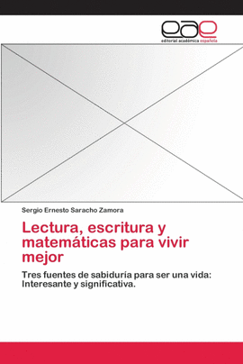 LECTURA, ESCRITURA Y MATEM�TICAS PARA VIVIR MEJOR