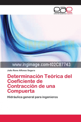 DETERMINACIN TERICA DEL COEFICIENTE DE CONTRACCIN DE UNA COMPUERTA