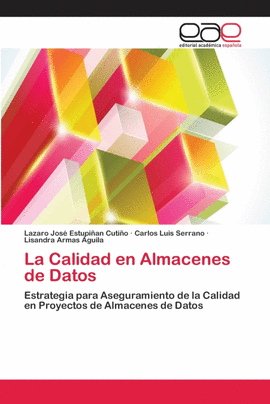 LA CALIDAD EN ALMACENES DE DATOS