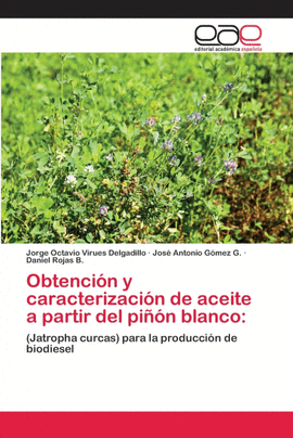 OBTENCI�N Y CARACTERIZACI�N DE ACEITE A PARTIR DEL PI��N BLANCO: