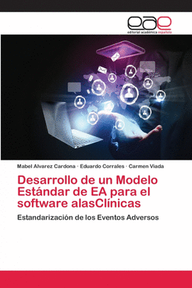 DESARROLLO DE UN MODELO EST�NDAR DE EA PARA EL SOFTWARE ALASCL�NICAS