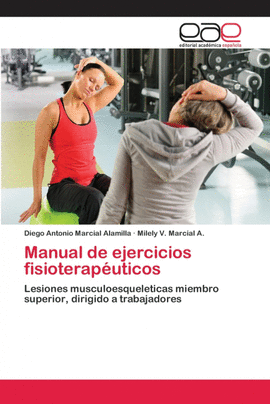 MANUAL DE EJERCICIOS FISIOTERAPUTICOS