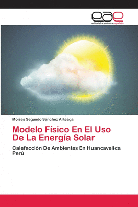 MODELO F�SICO EN EL USO DE LA ENERG�A SOLAR