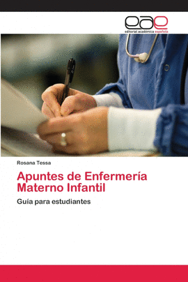 APUNTES DE ENFERMERA MATERNO INFANTIL