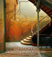 ART NOUVEAU PARIS BRUXELLES BARCELONA FLEXI