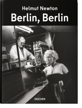 HELMUT NEWTON. BERLIN, BERLIN