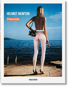 HELMUT NEWTON. POLAROIDS