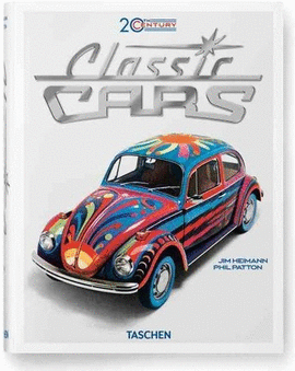 20TH CENTURY CLASSIC CARS. 100 YEARS OF AUTOMOTIVE ADS