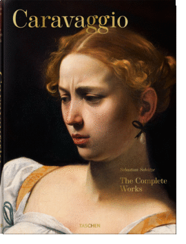 CARAVAGGIO. THE COMPLETE WORKS