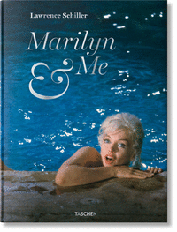 LAWRENCE SCHILLER. MARILYN / ME