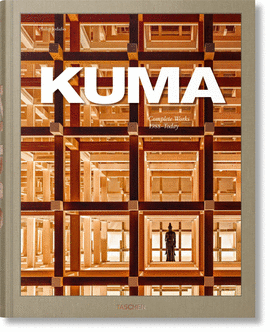 KUMA. COMPLETE WORKS 1988-TODAY