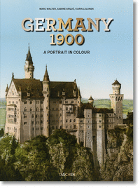 GERMANY 1900. A PORTRAIT IN COLOR