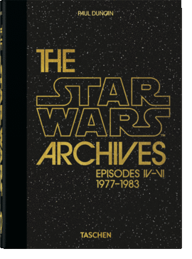 LES ARCHIVES STAR WARS. 1977–1983. 40TH ED.