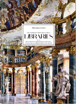 MASSIMO LISTRI. THE WORLD'S MOST BEAUTIFUL LIBRARIES. 40TH ED.