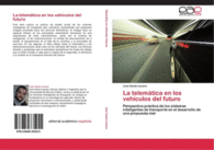 LA TELEM�TICA EN LOS VEH�CULOS DEL FUTURO