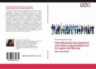 IDENTIFICACI�N DE ALUMNOS CON ALTAS CAPACIDADES EN LA REGI�N DE MURCIA