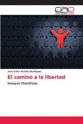 EL CAMINO A LA LIBERTAD