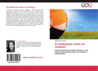 EL EMBARAZO COMO UN RENACER