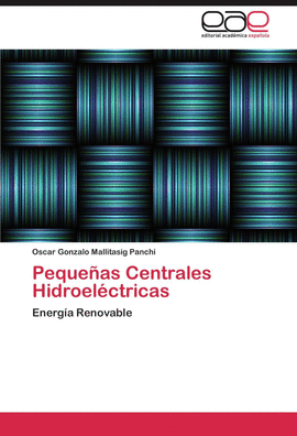PEQUE�AS CENTRALES HIDROEL�CTRICAS