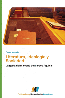 LITERATURA, IDEOLOG�A Y SOCIEDAD