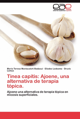 TINEA CAPITIS: AJOENE, UNA ALTERNATIVA DE TERAPIA T�PICA.