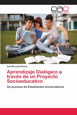 APRENDIZAJE DIAL�GICO A TRAV�S DE UN PROYECTO SOCIOEDUCATIVO