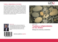 TEXTILES Y RELIGIOSIDADES EN LOS ANDES TEXTIL