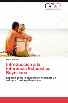 INTRODUCCI�N A LA INFERENCIA ESTAD�STICA BAYESIANA