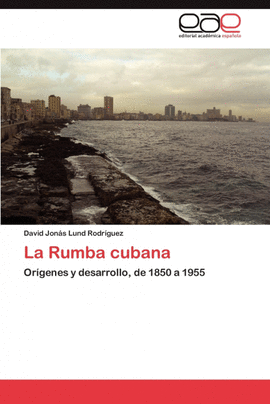 LA RUMBA CUBANA