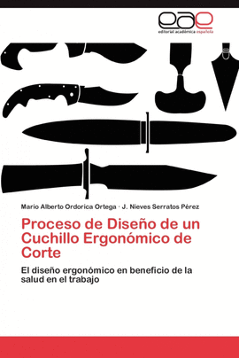 PROCESO DE DISE�O DE UN CUCHILLO ERGON�MICO DE CORTE