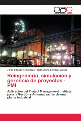 REINGENIER�A, SIMULACI�N Y GERENCIA DE PROYECTOS - PMI
