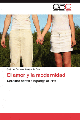 EL AMOR Y LA MODERNIDAD