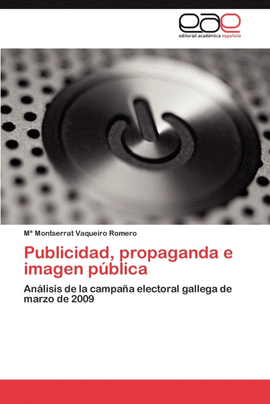 PUBLICIDAD, PROPAGANDA E IMAGEN P�BLICA