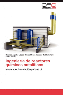 INGENIERA DE REACTORES QUMICOS CATALTICOS