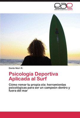 PSICOLOG�A DEPORTIVA APLICADA AL SURF