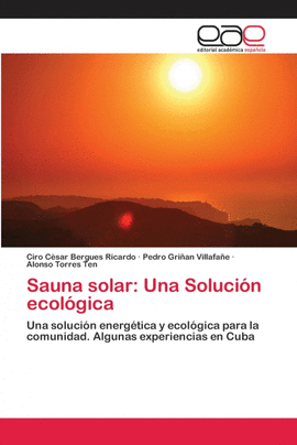SAUNA SOLAR: UNA SOLUCI�N ECOL�GICA