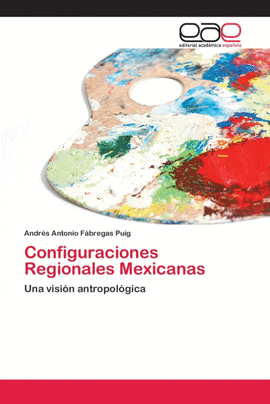 CONFIGURACIONES REGIONALES MEXICANAS